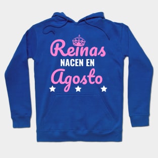 Reinas Nacen en Agosto Hoodie